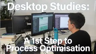 A Cheaper Process Optimisation Option: Desktop Studies
