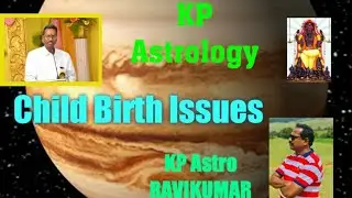 KP ASTROLOGY IN TAMIL|Medical Astrology|Child Birth Issues