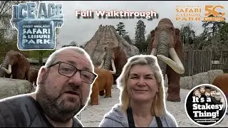 Ice Age Full Walkthrough at West Midlands Safari Park #itsastakesything
