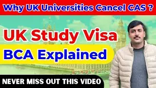 Why UK Universities Withdraw CAS? | UK Study Visa Refusal & Compliance Rules Explained
