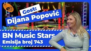 BN Music Stars 743 | BNTV 10.11.2024. | Gost: Dijana Popović [Cijela Emisija]