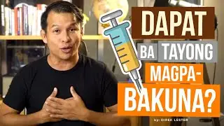 Dapat ba tayo magpa-Bakuna?