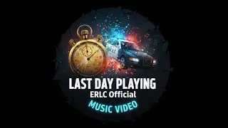 Last Day Playing ER:LC (offical music video)