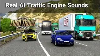 [ETS2] Real AI Traffic Engine Sounds   [1.46]