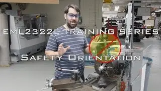 EML2322L Safety Orientation Video