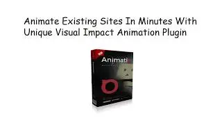Animatio - How To Animate Your Website With Cool Animations With Animatio Plugin