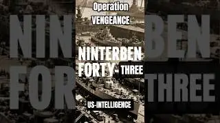 US-- One of the MOST PRECISE INTELLIGENC - Operation Vengeance#ww2  #pilot