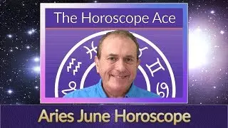 Aries June 2018 Horoscope