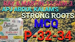 APJ Abdul Kalam's Strong Roots|MCQ |Page-32-34 |Class 12 English 3rd Semester| Ray & Martin HS 2025