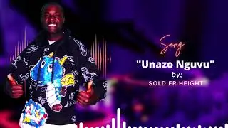 Unazo Nguvu by Soldier Height (Official Video)