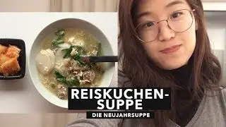 Koreanisch kochen 🥣 Tteokguk 떡국 einfach selber zu Hause