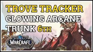 Glowing Arcane Trunk WoW Azsh'ari Terrace