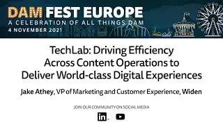 TechLab: Driving Efficiency Across Content Operations to Deliver World-class Digital Experiences