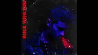Jake Miller - Rock With You (Prod. By Jake Miller)
