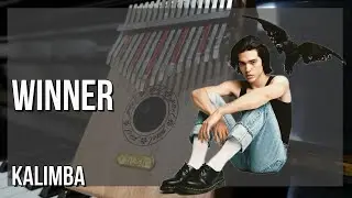 Relaxing Kalimba Music: Winner by Conan Gray