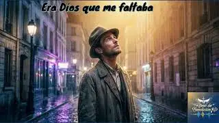 🎵 ERA DIOS QUE ME FALTABA | Bachata Cristiana | Música con Mensaje