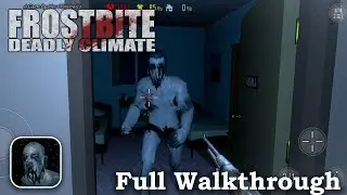 Frostbite Deadly Climate Full Gameplay Walkthrough (Android,iOS)