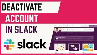 How To Deactivate Member Account In Slack