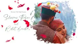 PRE WEDDING FILM 2022 | Rohit Bansha and Shiwani Thakur| Director Virk Film|