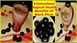 Black Jamun Lassi|Magical Health Benefits Of Jamun Fruit(Black Plum)Blackberry Smoothie#jamunrecipe