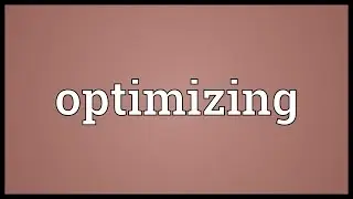 Optimizing Meaning