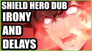 How Screwed Is Rising of the Shield Hero Dub? Funimations Ironic Involvement! (Bang Zoom Is Dubbing)
