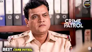#indian Crime | आखिर टेलर को क्यों बनाया निशाना | Best Of Crime Patrol | Real Crime 2025