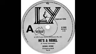 Debbie Byrne - He's A Rebel