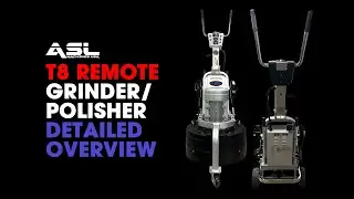 ASL T8 Remote Controlled Concrete Grinder and Polisher