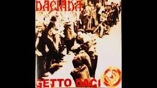 Getto Daci - Daciada(WAV)