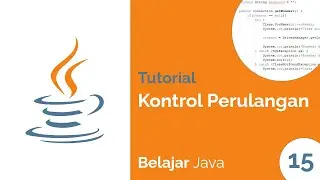 Kontrol Perulangan atau Control Statement | Belajar Java #15