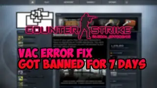 CS: GO VAC Authentication Ban FIX *NEW PROGRAM*