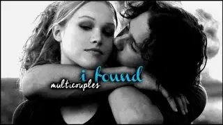 → i found... {Multicouples}