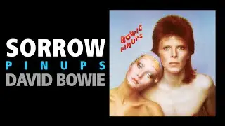 Sorrow / David Bowie - Pinups
