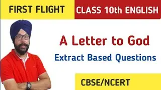 a letter to god class 10 english extract based questions important extracts question answer 10th