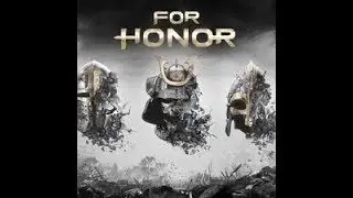 For Honor pt 2 | this game isn't half bad