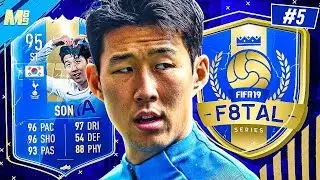 TOTS F8TAL | TOTS SON | PLEASE HAVE MERCY!! 5 | FIFA 19 ULTIMATE TEAM