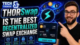 The Best Decentralized Swap Exchange [THORSwap]