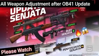 FREEFIRE ALL WEAPON ADJUSTMENTS 😱 AFTER OB41 UPDATE . #ob41update #freefireobupdate  #freefire