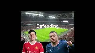 Harry maguire vs Mbappe