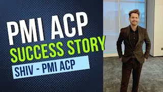 PMI ACP Success Story|How Shiv Cleared PMI ACP with all above target