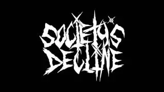 Society's Decline - Bombs are still falling