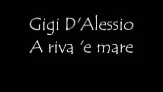 Gigi D'Alessio A riva 'e mare