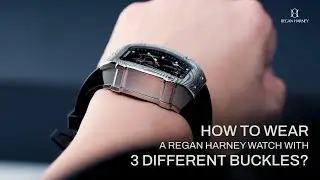 How To Wear a Regan Harney Watch with 3 Different Buckles?