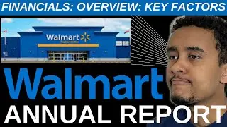 Walmart Stock (2024 Annual Report) Financials, Overview, Key Factors