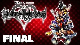 ★LIVE★ Shweebe Streams ★ KINGDOM HEARTS 1.5 REMIX - End Of The World + Xenmas Fight
