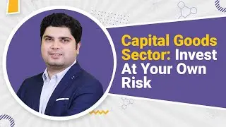 Is it Time to Shun The Capital Goods Sector?