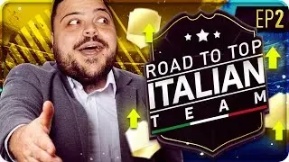Road To Top Italian Team : Ho Bisogno di Voi !!! [FIFA 17] EP2