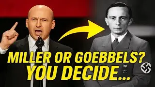 Steven Miller Vs Joseph Goebbels   NAZI