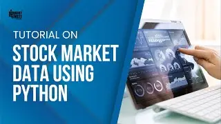 Get Stock Market Data using Python - Everything you should know!